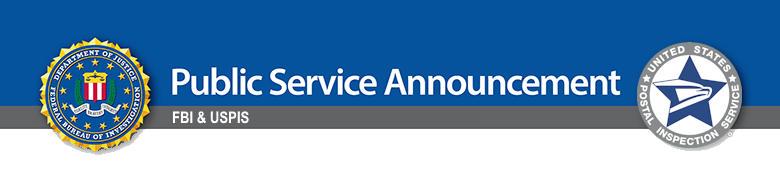 FBI/USPIS Public Service Announcement